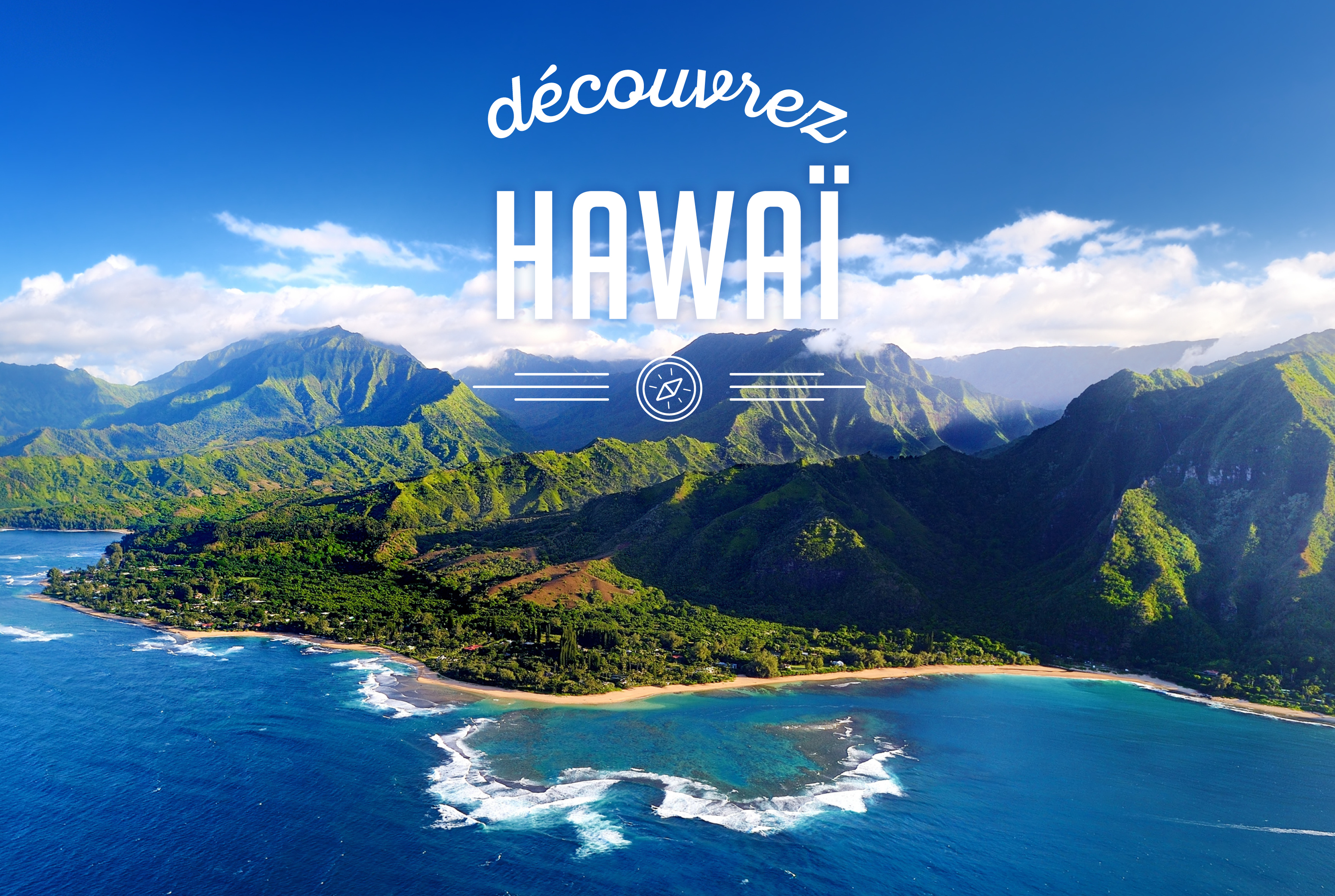 Destination: Hawaï